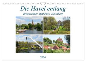 Die Havel entlang – Brandenburg, Rathenow, Havelberg (Wandkalender 2024 DIN A4 quer), CALVENDO Monatskalender von Frost,  Anja