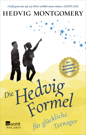 Die Hedvig-Formel für glückliche Teenager von Hoyer,  Nina, Montgomery,  Hedvig