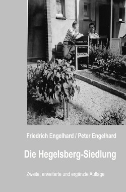 Die Hegelsberg-Siedlung von Engelhard,  Peter