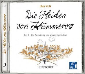 Die Heiden von Kummerow. Hörbuch / Die Heiden von Kummerow Teil II von Voß,  Ulrich, Welk,  Ehm