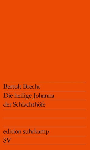 Die heilige Johanna der Schlachthöfe von Borchardt,  H., Brecht,  Bertolt