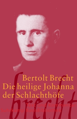Die heilige Johanna der Schlachthöfe von Brecht,  Bertolt, Jeske,  Wolfgang