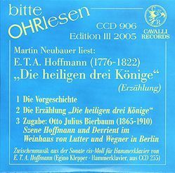 Die heiligen drei Könige von Bierbaum,  Otto J, Hoffmann,  E T A, Neubauer,  Martin