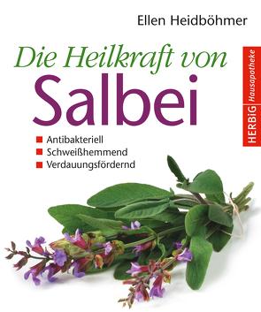 Die Heilkraft von Salbei von Heidböhmer,  Ellen