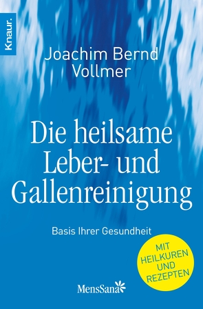 Die heilsame Leber- und Gallenreinigung von Vollmer,  Joachim Bernd
