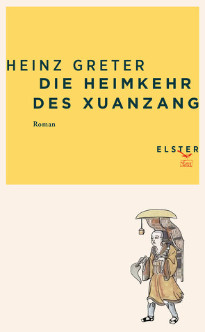 Die Heimkehr des Xuanzang von Greter,  Heinz