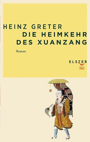 Die Heimkehr des Xuanzang von Greter,  Heinz