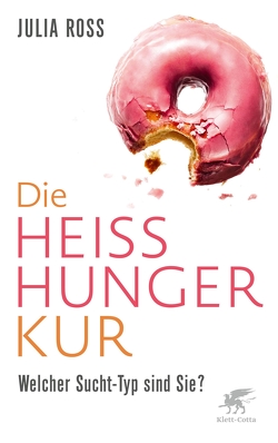 Die Heißhunger-Kur von Klostermann,  Maren, Ross,  Julia