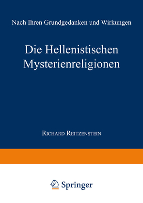 Die Hellenistischen Mysterienreligionen von Reitzenstein,  Richard