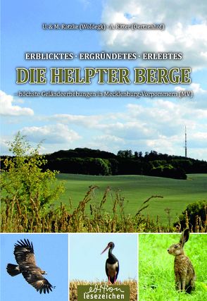 DIE HELPTER BERGE höchste Geländeerhebungen in Mecklenburg-Vorpommern (MV) von Ratzke,  Martin, Ratzke,  Ulrich, Ritter,  A.