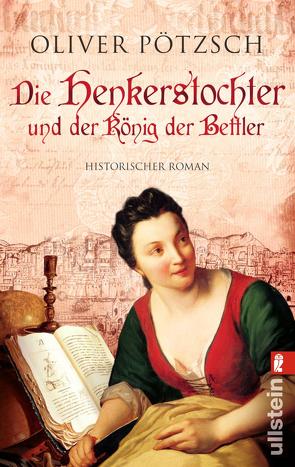 Die Henkerstochter und der König der Bettler (Die Henkerstochter-Saga 3) von Pötzsch,  Oliver