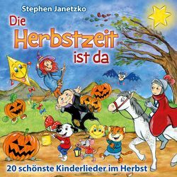 Die Herbstzeit ist da von Janetzko,  Stephen