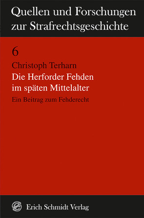 Die Herforder Fehden im späten Mittelalter von Terharn,  Christoph