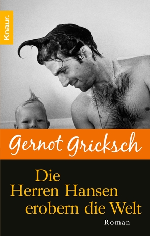 Die Herren Hansen erobern die Welt von Gricksch,  Gernot