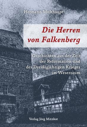 Die Herren von Falkenberg von Multhaupt,  Hermann