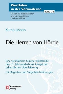 Die Herren von Hörde von Jaspers,  Katrin