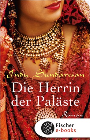 Die Herrin der Paläste von Balkenhol,  Marion, Sundaresan,  Indu