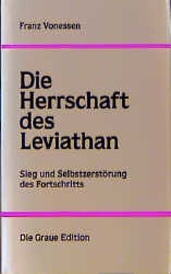 Die Herrschaft des Leviathan von Vonessen,  Franz