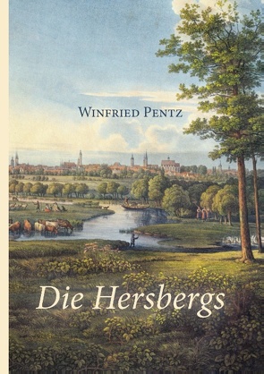 Die Hersbergs von Pentz,  Winfried