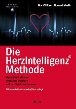 Die HerzIntelligenz(R)-Methode von Childre,  Doc, Martin,  Howard, Seidel,  Isolde