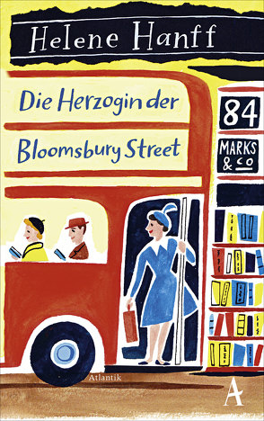 Die Herzogin der Bloomsbury Street von Hanff,  Helene, Höbel,  Susanne