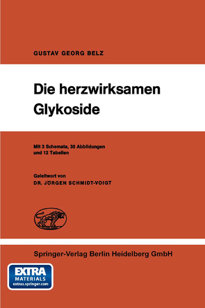 Die herzwirksamen Glykoside von Belz,  G.G., Schmidt-Voigt,  J.