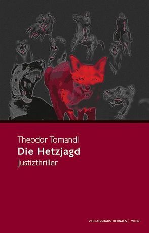 Die Hetzjagd von Tomandl,  Theodor