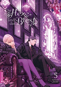 Die Hexe und das Biest 05 von Ihrens,  Miryll, Satake,  Kousuke