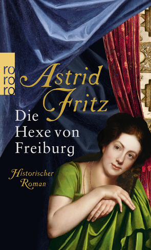 Die Hexe von Freiburg von Fritz,  Astrid