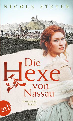 Die Hexe von Nassau von Steyer,  Nicole