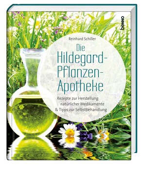 Die Hildegard-Pflanzen-Apotheke