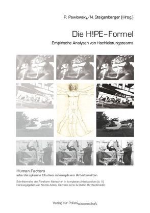 Die HIPE-Formel von Pawlowsky,  Peter, Steigenberger,  Norbert