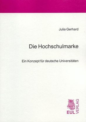 Die Hochschulmarke von Gerhard,  Julia