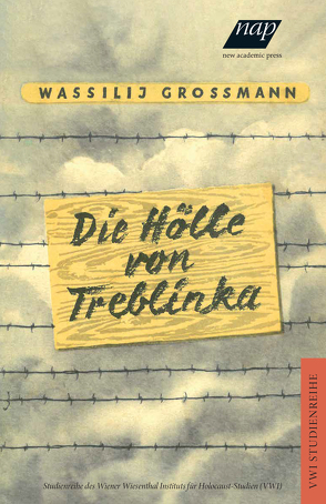 Die Hölle von Treblinka von Becher,  Lilly, Grossman,  Wassilij