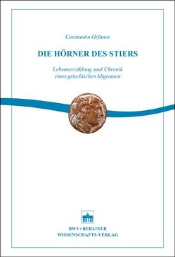 Die Hörner des Stiers von Orfanos,  Constantin