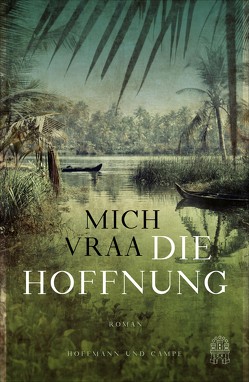 Die Hoffnung von Sonnenberg,  Ulrich, Vraa,  Mich