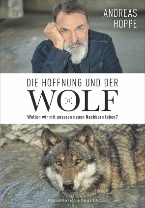 Die Hoffnung und der Wolf von Hoppe,  Andreas