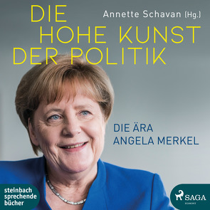 Die hohe Kunst der Politik von Salkow,  Irina, Schavan,  Annette