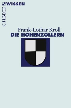 Die Hohenzollern von Kroll,  Frank-Lothar
