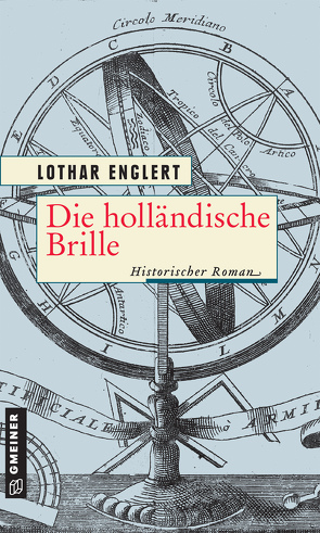 Die holländische Brille von Englert,  Lothar