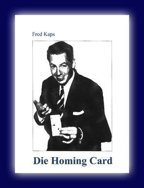 Die Homing Card nach Fred Kaps von Kaps,  Fred, Voit,  Harold
