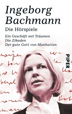 Die Hörspiele von Bachmann,  Ingeborg