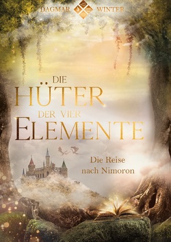 Die Hüter der vier Elemente Band 1 von Winter,  Dagmar