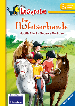 Die Hufeisenbande – Leserabe 3. Klasse – Erstlesebuch für Kinder ab 8 Jahren von Allert,  Judith, Gerhaher,  Eleonore