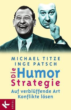 Die Humorstrategie von Patsch,  Inge, Titze,  Michael