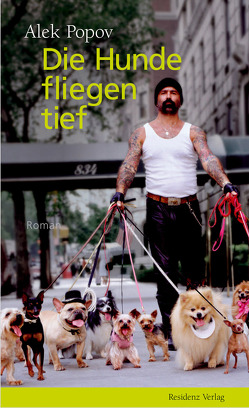 Die Hunde fliegen tief von Popov,  Alek, Sitzmann,  Alexander