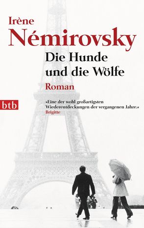 Die Hunde und die Wölfe von Moldenhauer,  Eva, Némirovsky,  Irène