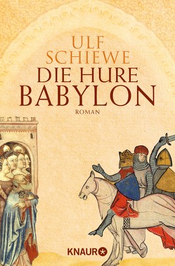 Die Hure Babylon von Schiewe,  Ulf