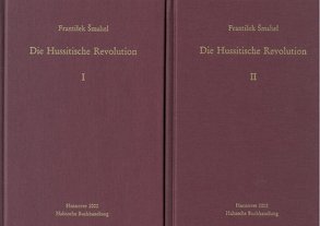 Die Hussitische Revolution von Krzenck,  Thomas, Patschovsky,  Alexander, Šmahel,  František