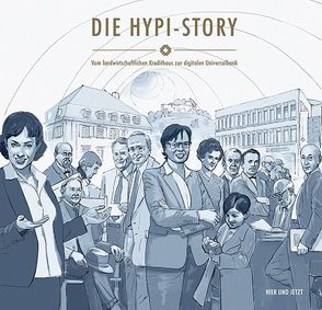 Die Hypi-Story von Furter,  Fabian, Gschwind,  Raphael, Lang,  Oliver, Rohrer,  Joe